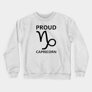 PROUD CAPRICORN Crewneck Sweatshirt